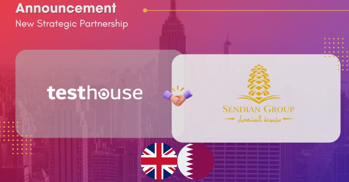 Sendian Technology Signs Strategic Agreement with Testhouse in London